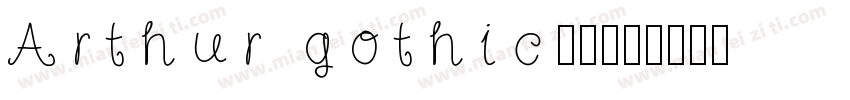 Arthur gothic字体字体转换